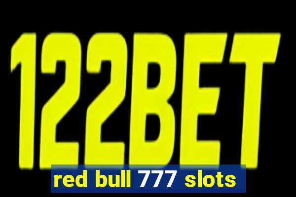 red bull 777 slots